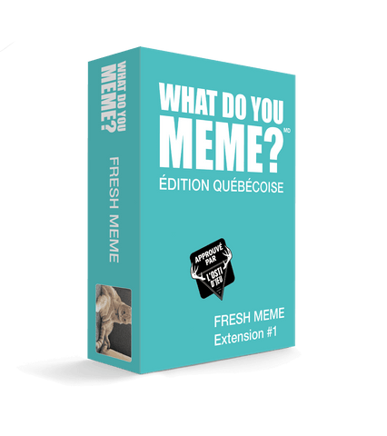 What do you meme? edition québécoise extension 1