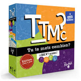 TTMC? Tu te mets combien? Nouvelle édition