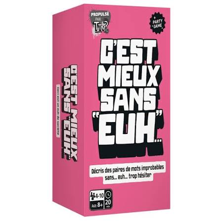 C'est mieux sans '' EUH ''...