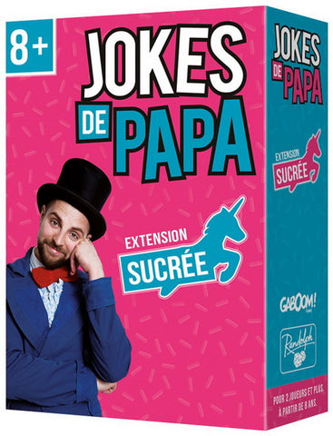 Jokes de Papa Extension Sucrée - 200 nouvelles jokes